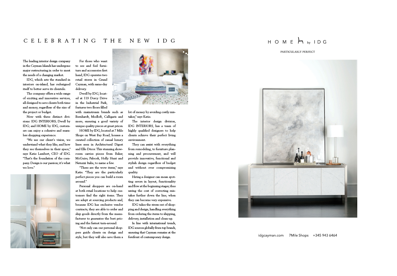 INTERNATIONAL DESIGN GROUP (IDG) Grand Cayman Magazine